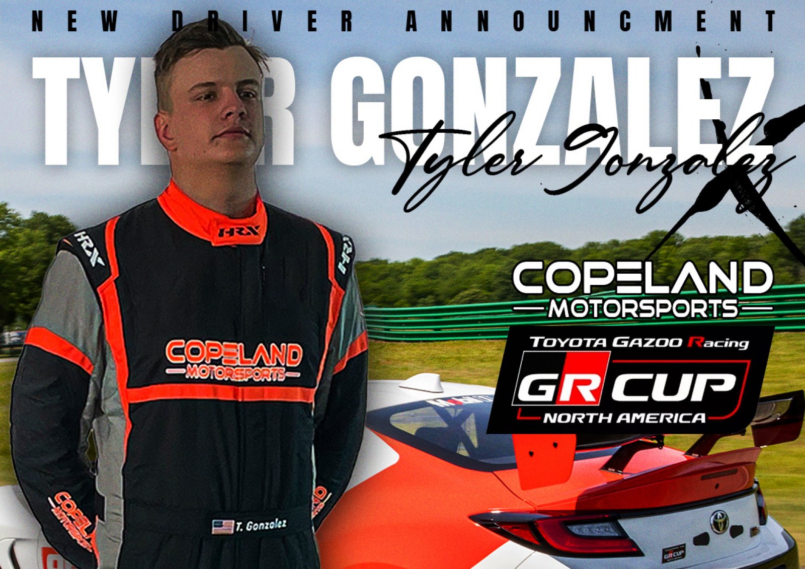 Toyota Development Driver Tyler Gonzalez Set for Inaugural  Toyota GR Cup Season with Copeland Motorsports
